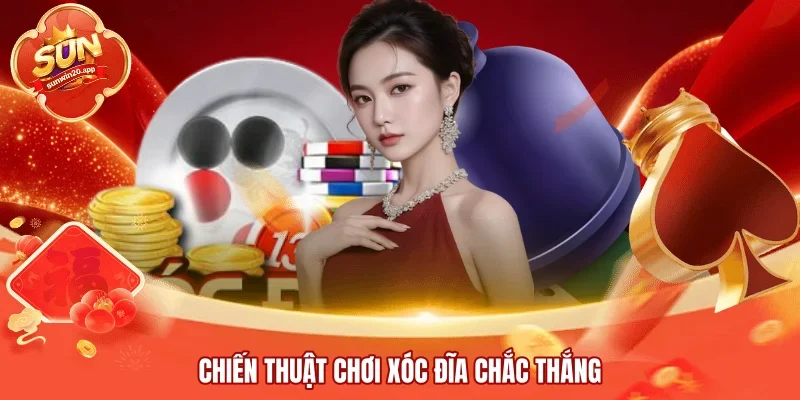 Chiến thuật chơi Xóc Đĩa chắc thắng