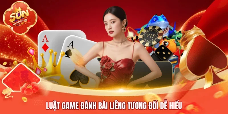 Luật game đánh bài Liêng tương đối dễ hiểu